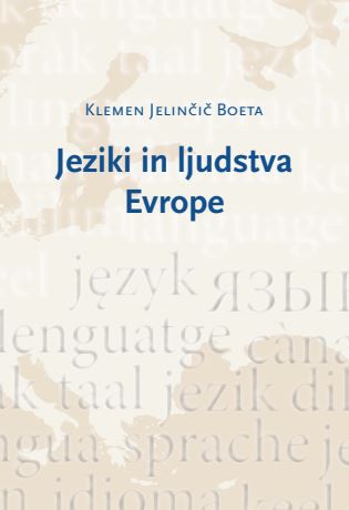 Predstavitev monografije Jeziki in ljudstva Evrope dr. Klemna Jelinčiča Boete